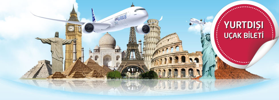 Yurt Dışı Uçak Bileti
